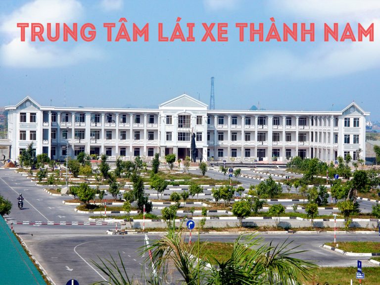 Trung tâm đào tạo lái xe Thành Nam