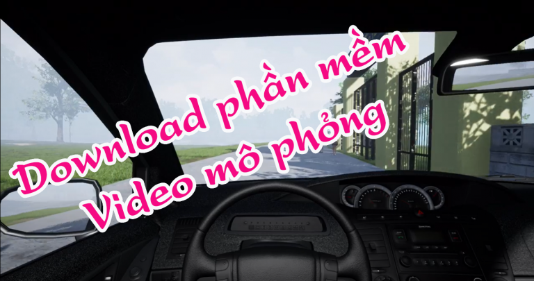 Tải phần mềm ôn thi video mô phỏng tình huống giao thông